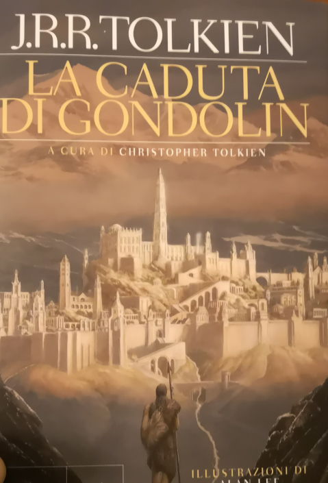 La Caduta di Gondolin: ultimo libro di Tolkien