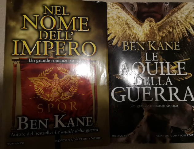 Ben Kane: Le aquile della guerra e Nel nome dell'Impero
