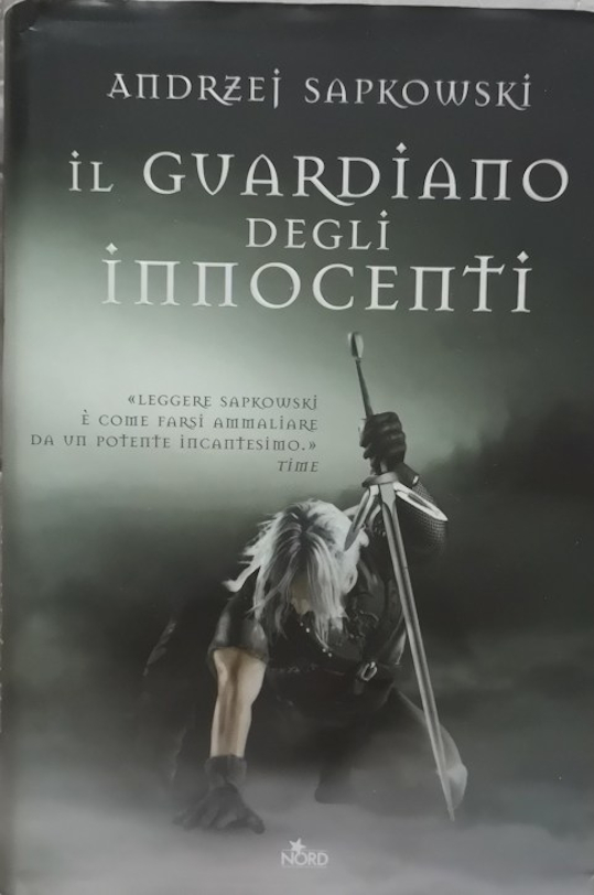 Il guardiano degli innocenti di Sapkowski, il primo libro della saga di The Witcher